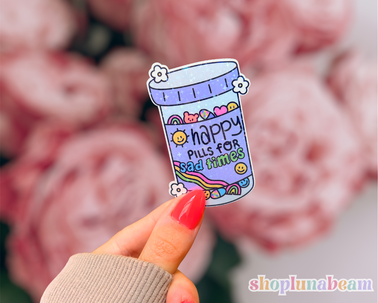 Happy Pills For Sad Times Sticker