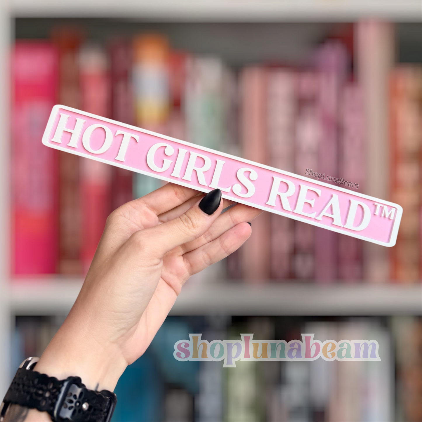 Hot Girls Read Street Sign