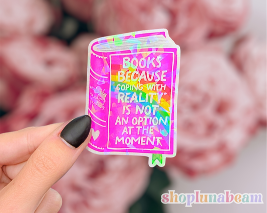 Coping With Reality Sticker